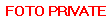FOTO PRIVATE